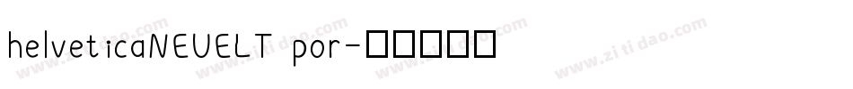 helveticaNEUELT por字体转换